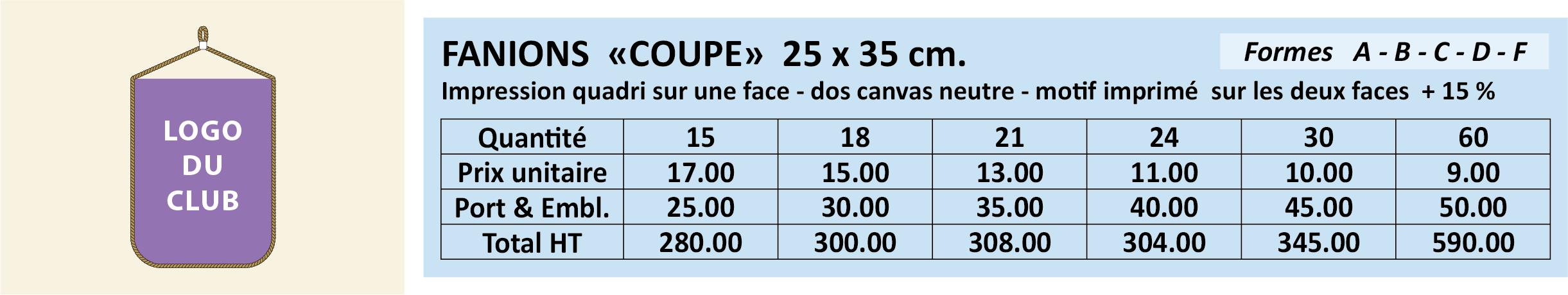Fanions Equipe 25 x 35 cm - Tarifs