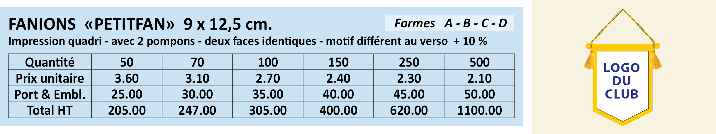 Fanions Equipe 9 x 12,5 cm - Tarifs